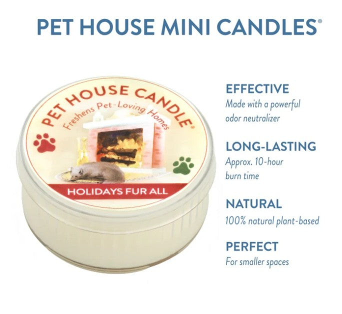 Pet House  Candles Holidays Fur All Mini Candle 1.5oz