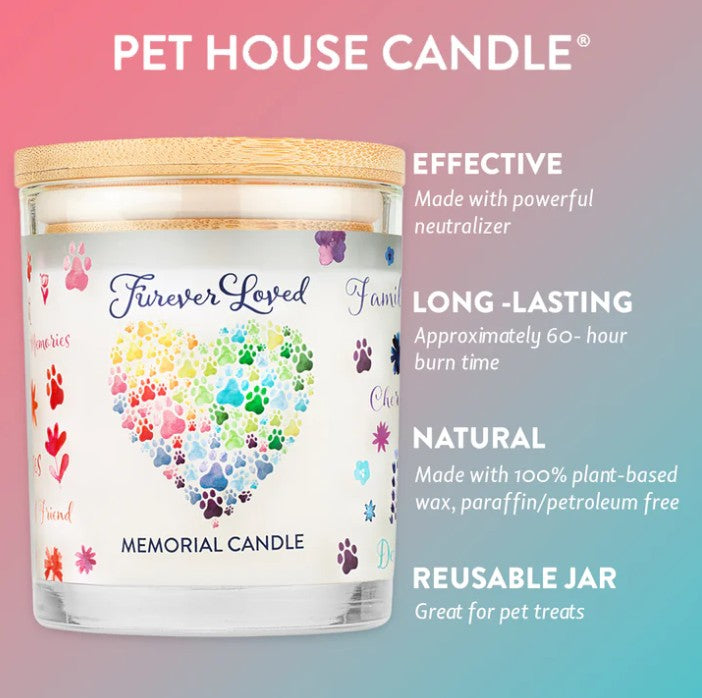 Pet House Candle, Furever Loved Memorial Candle 9oz